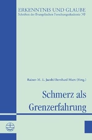 Bucheinband mit hellblauem Hintergrund und dunkelblauen Akzenten. Titel: Schmerz als Grenzerfahrung von Rainer-M. E. Jacobi und Bernhard Marx.